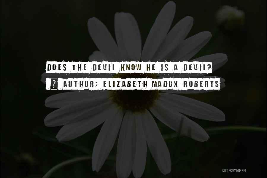 Elizabeth Madox Roberts Quotes 1873035