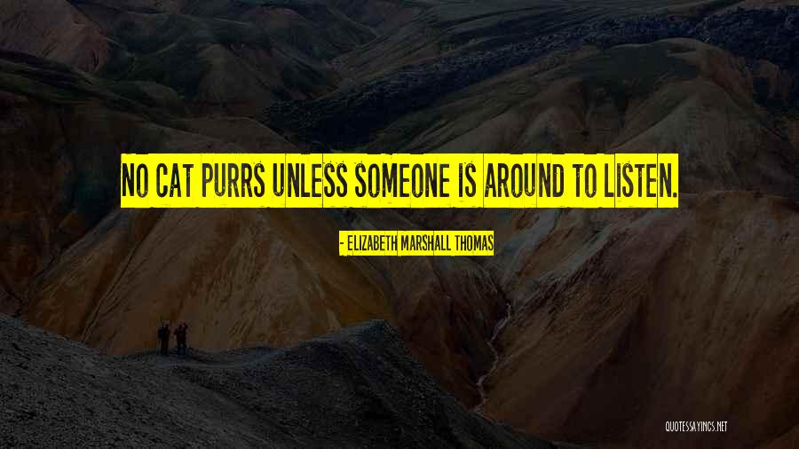 Elizabeth Marshall Thomas Quotes 2107833 Elizabeth Marshall Thomas Quotes 2107833