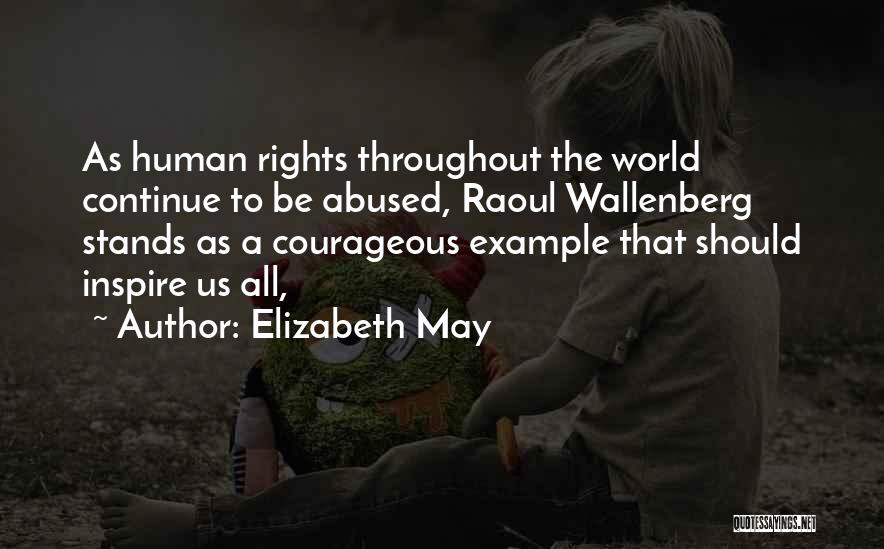 Elizabeth May Quotes 1413192