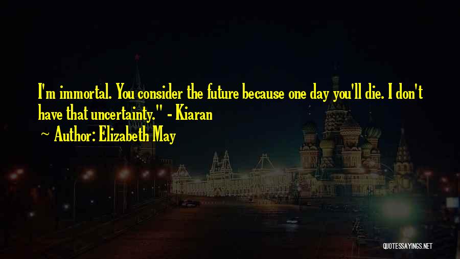 Elizabeth May Quotes 2239445