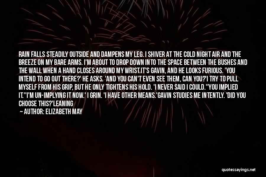 Elizabeth May Quotes 588832