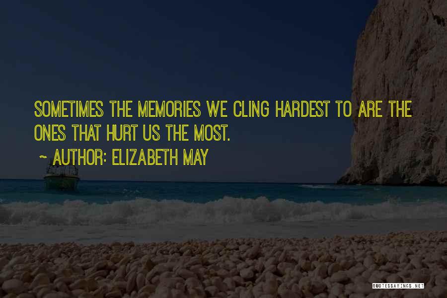 Elizabeth May Quotes 885541