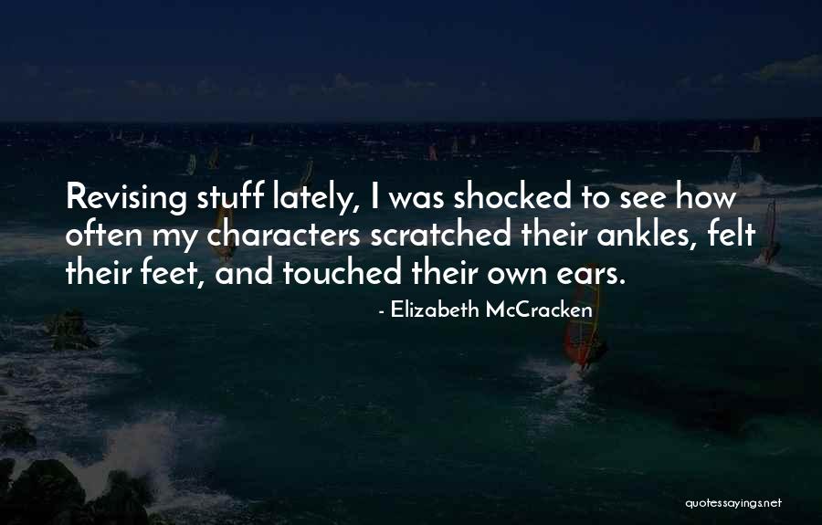 Elizabeth McCracken Quotes 1306259