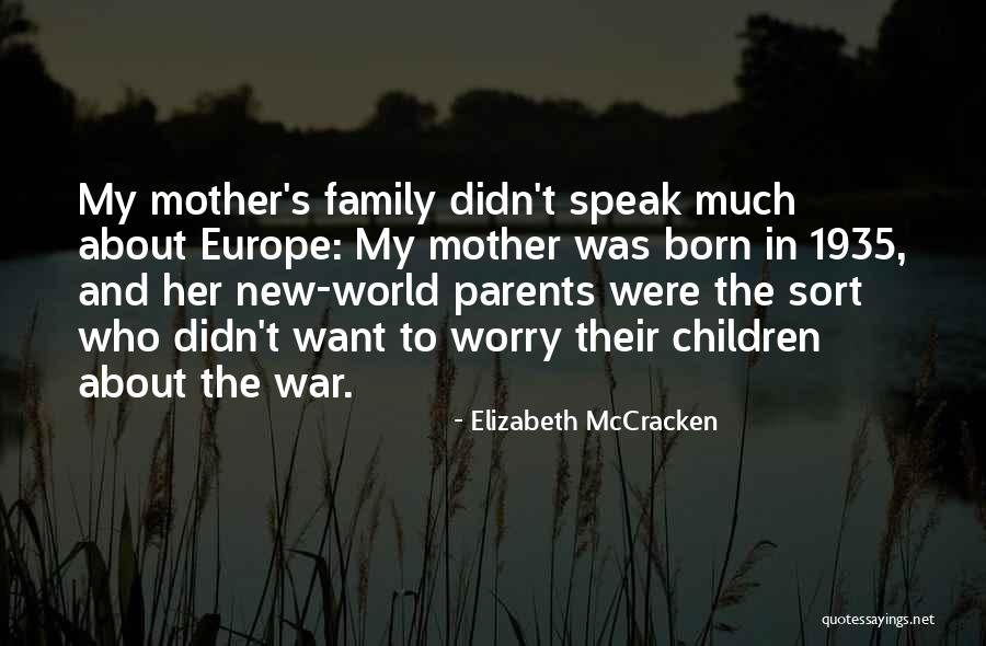 Elizabeth McCracken Quotes 1412615