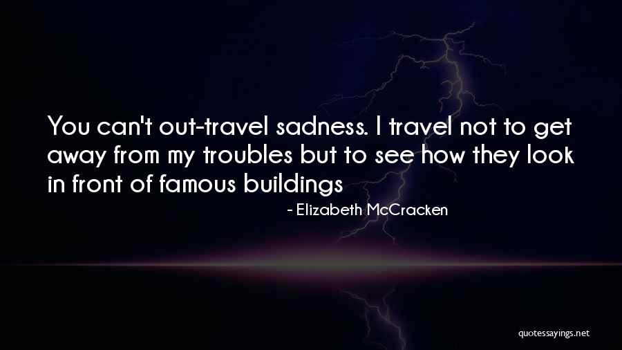 Elizabeth McCracken Quotes 177891