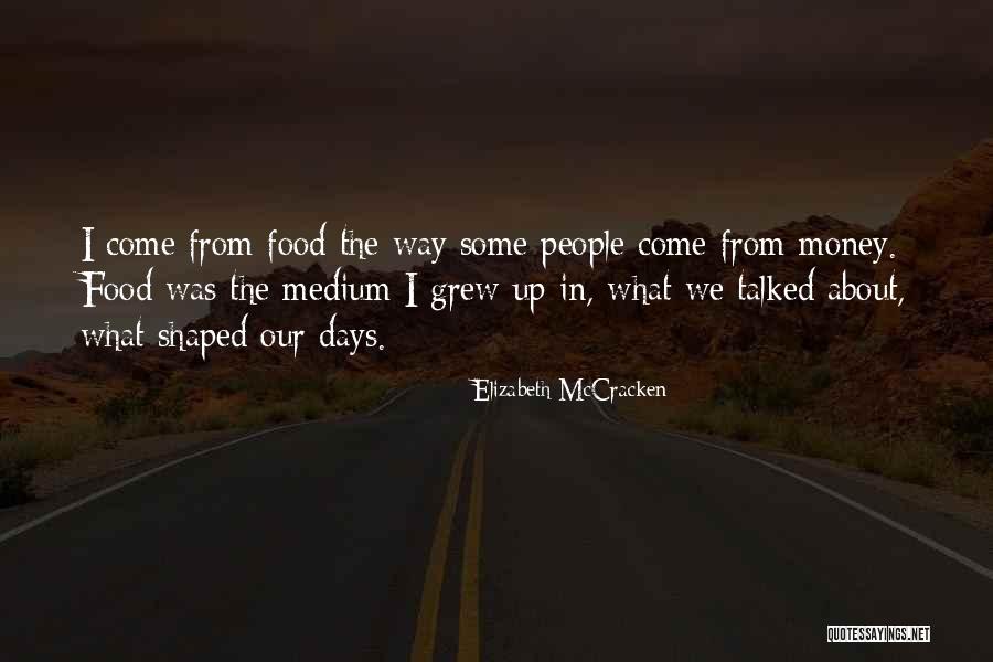 Elizabeth McCracken Quotes 426203