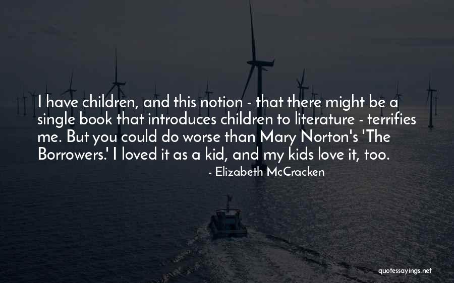 Elizabeth McCracken Quotes 437947