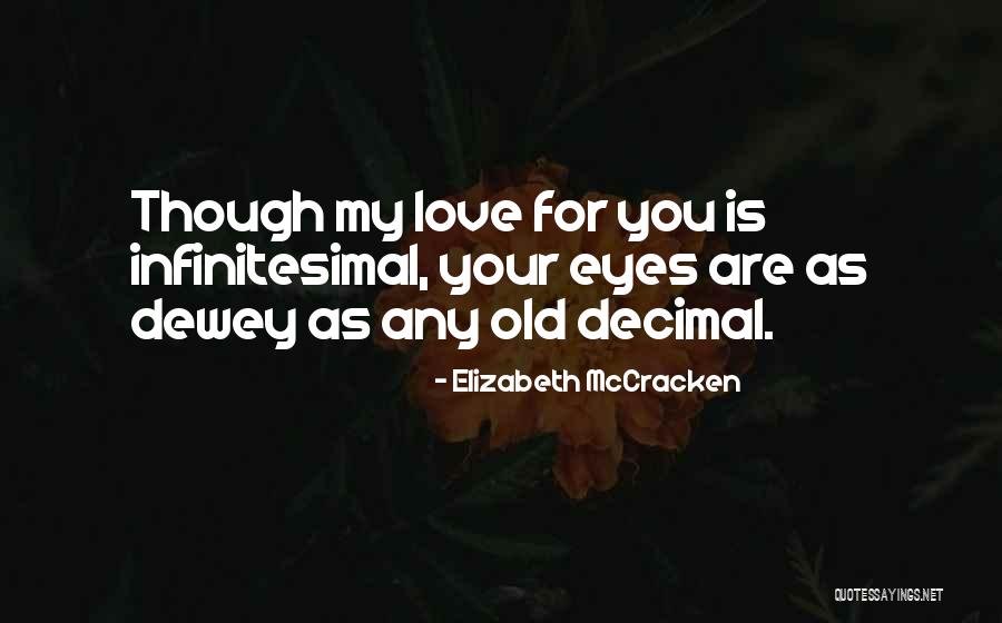 Elizabeth McCracken Quotes 516955