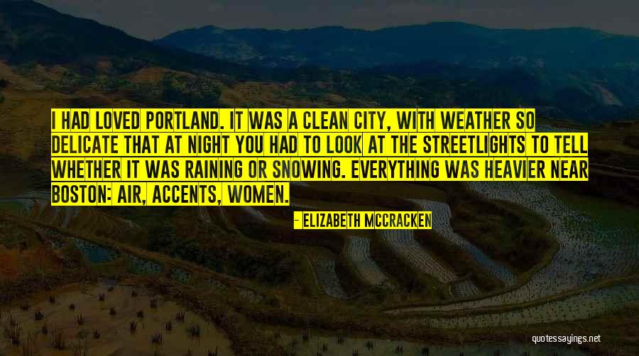 Elizabeth McCracken Quotes 532166