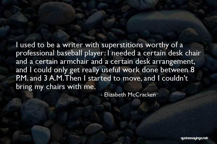 Elizabeth McCracken Quotes 897227