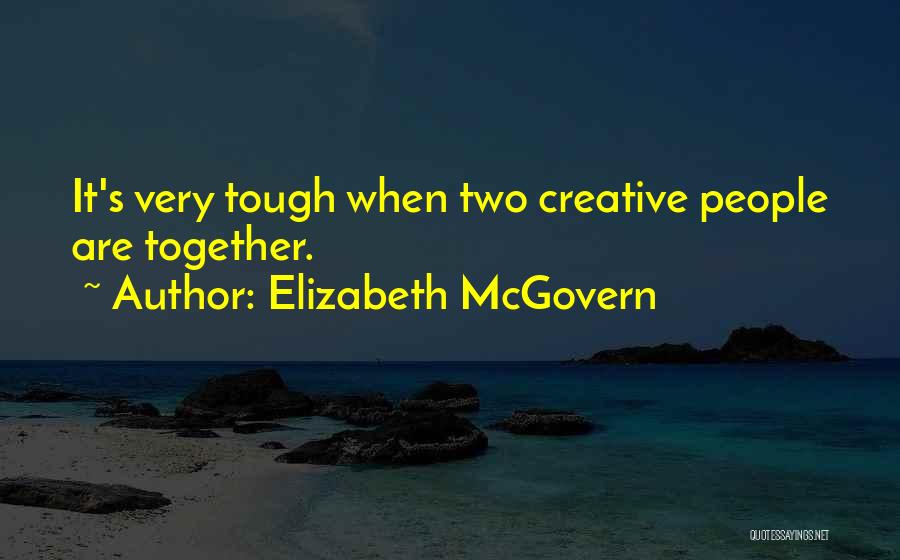Elizabeth McGovern Quotes 1651043