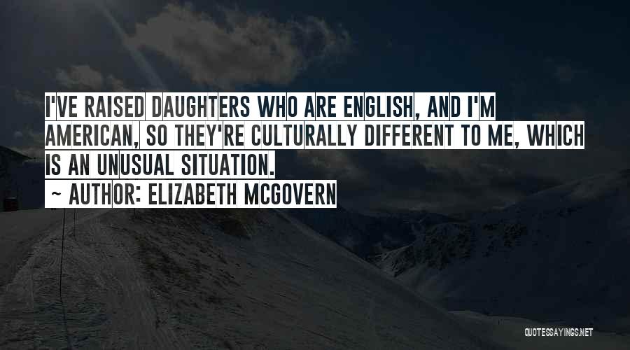 Elizabeth McGovern Quotes 2172666
