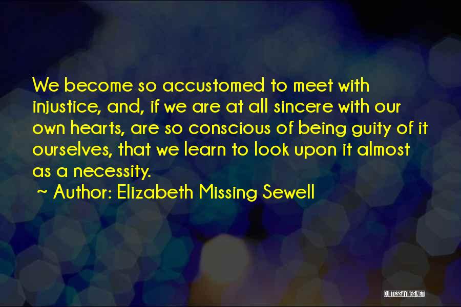 Elizabeth Missing Sewell Quotes 1180162