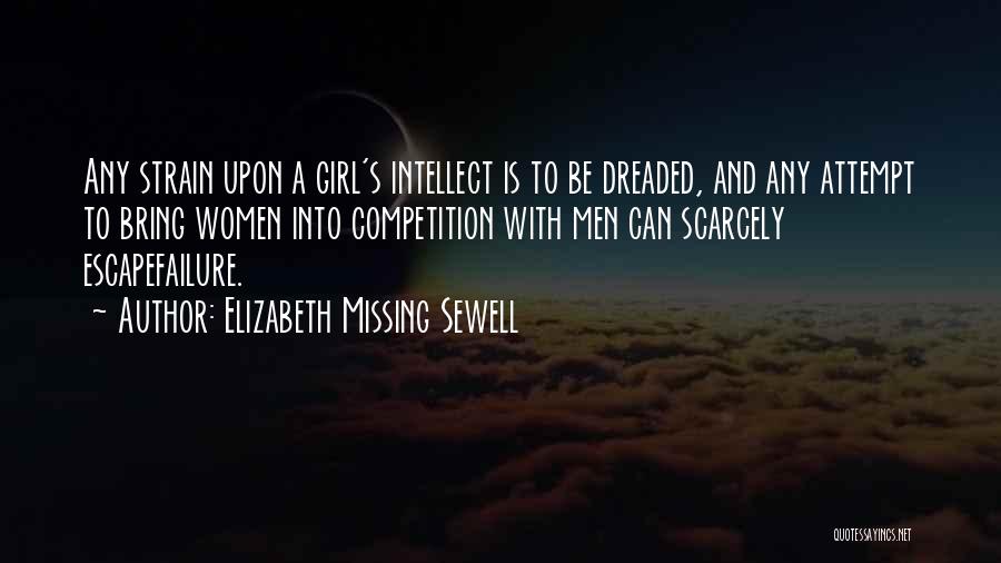 Elizabeth Missing Sewell Quotes 808837