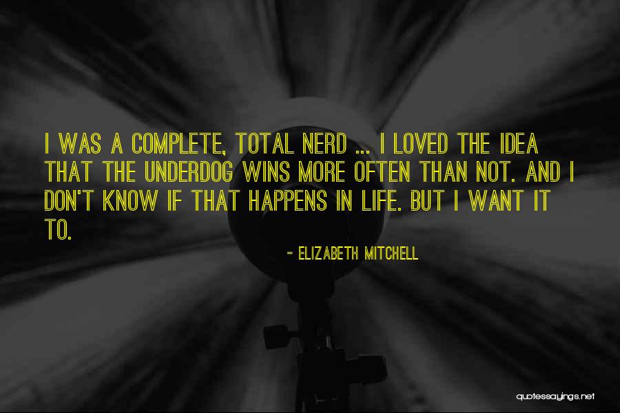 Elizabeth Mitchell Quotes 1207735 Elizabeth Mitchell Quotes 1207735