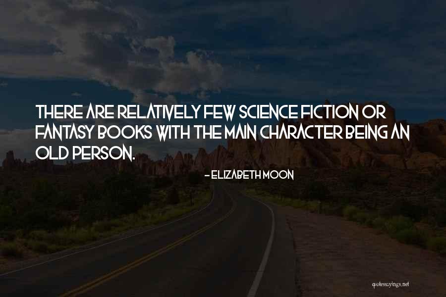 Elizabeth Moon Quotes 1080492 Elizabeth Moon Quotes 1080492