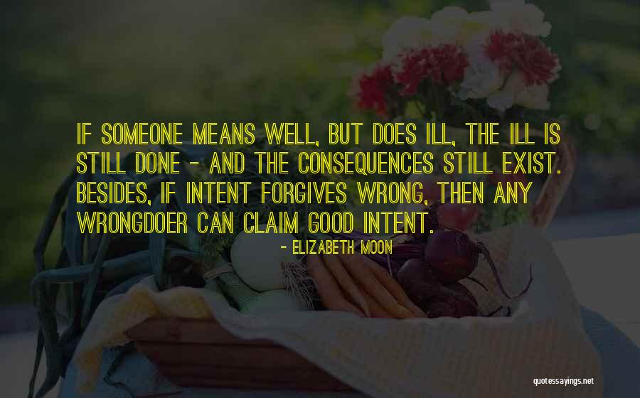 Elizabeth Moon Quotes 1229633 Elizabeth Moon Quotes 1229633