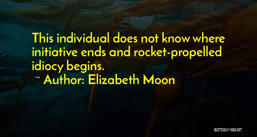 Elizabeth Moon Quotes 1508081
