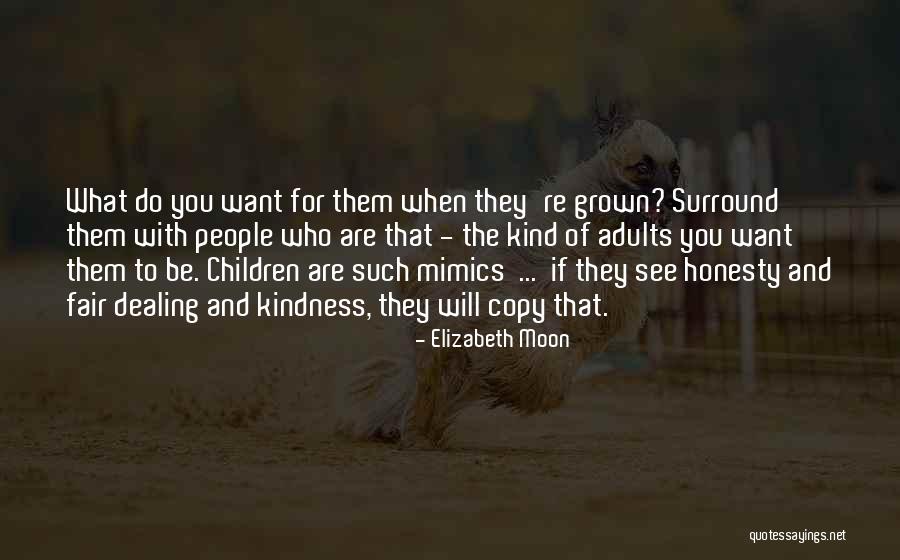 Elizabeth Moon Quotes 1697520