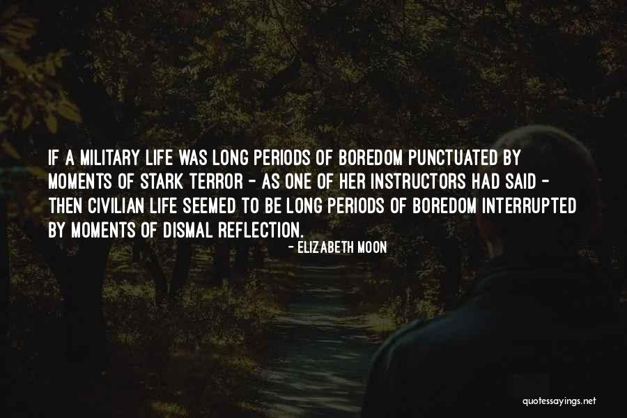 Elizabeth Moon Quotes 186408