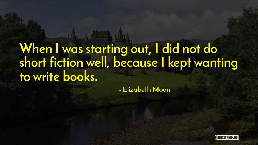 Elizabeth Moon Quotes 1921569