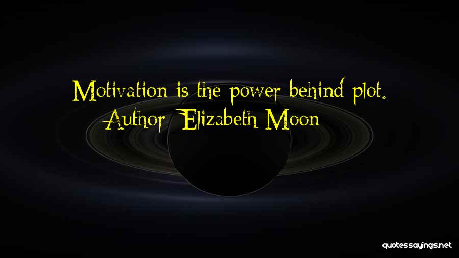 Elizabeth Moon Quotes 2041439