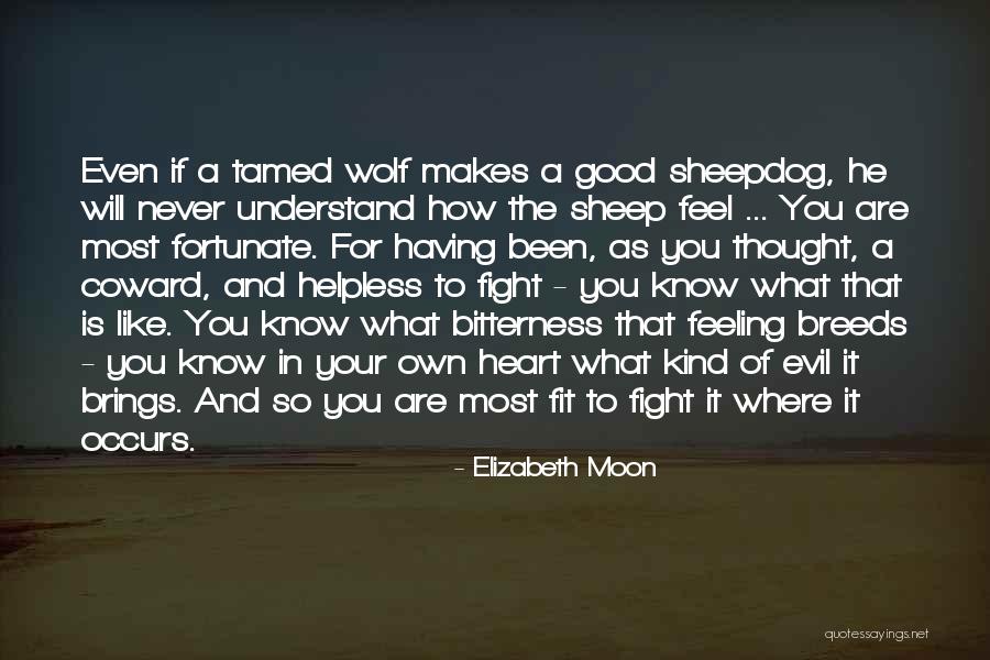 Elizabeth Moon Quotes 2127636