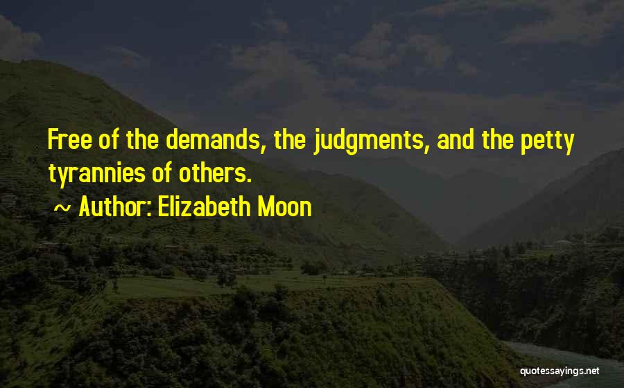 Elizabeth Moon Quotes 2253391