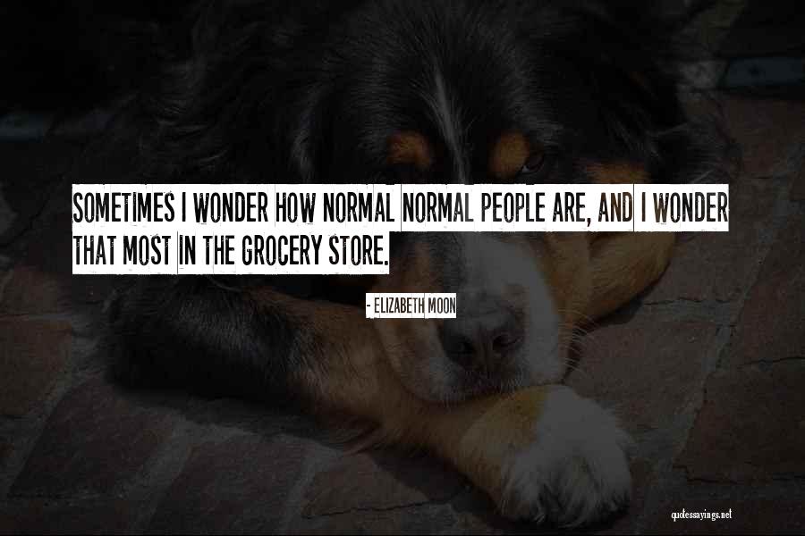 Elizabeth Moon Quotes 361148 Elizabeth Moon Quotes 361148