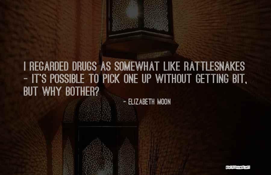 Elizabeth Moon Quotes 437626