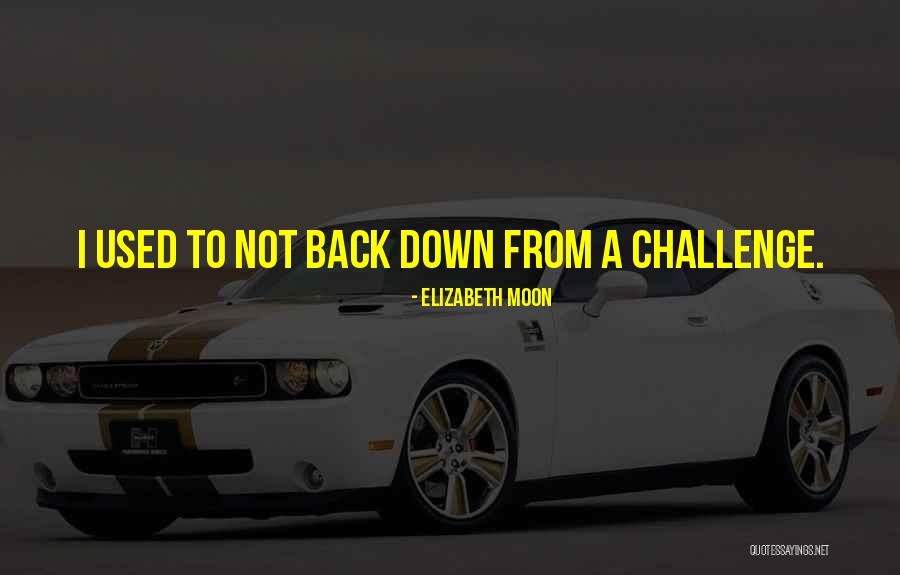 Elizabeth Moon Quotes 449767 Elizabeth Moon Quotes 449767