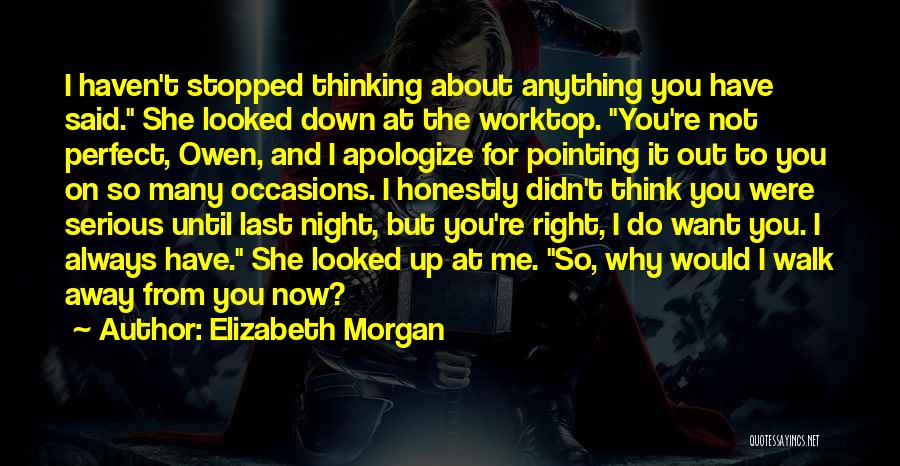 Elizabeth Morgan Quotes 2228114