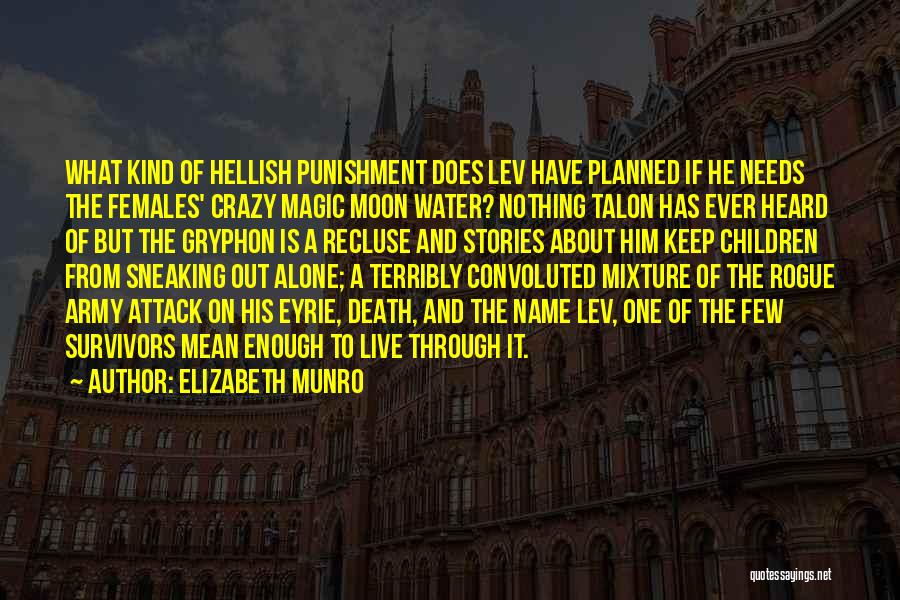 Elizabeth Munro Quotes 393243