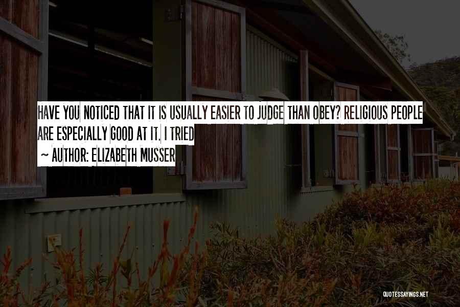 Elizabeth Musser Quotes 2220121