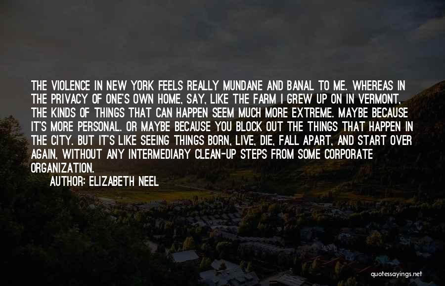 Elizabeth Neel Quotes 2058937