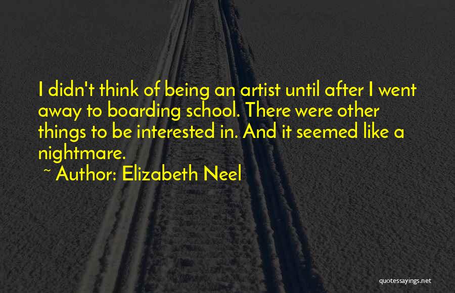 Elizabeth Neel Quotes 590368