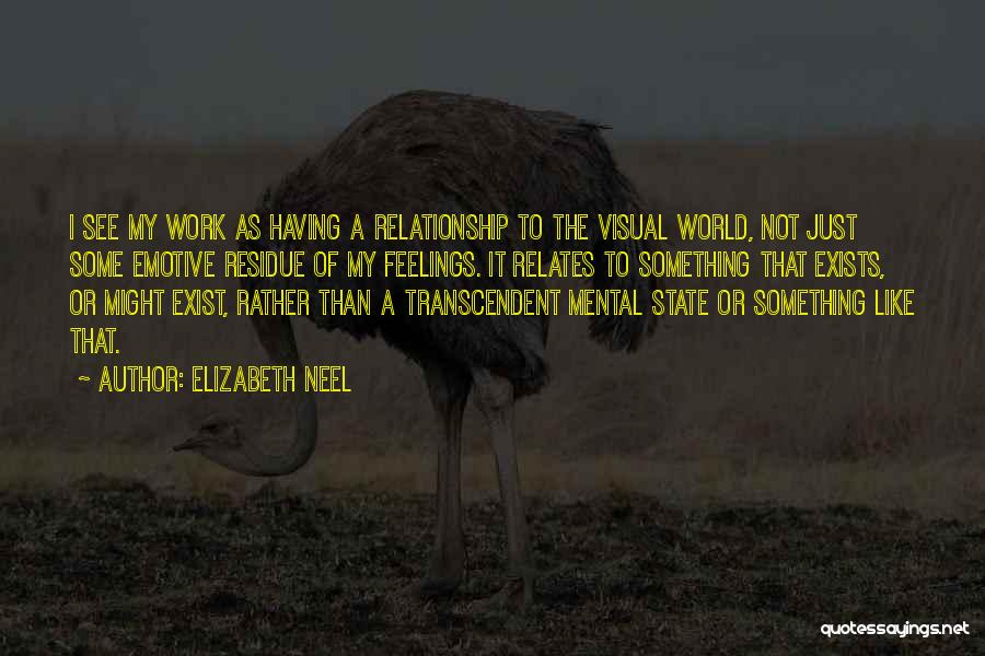 Elizabeth Neel Quotes 794086