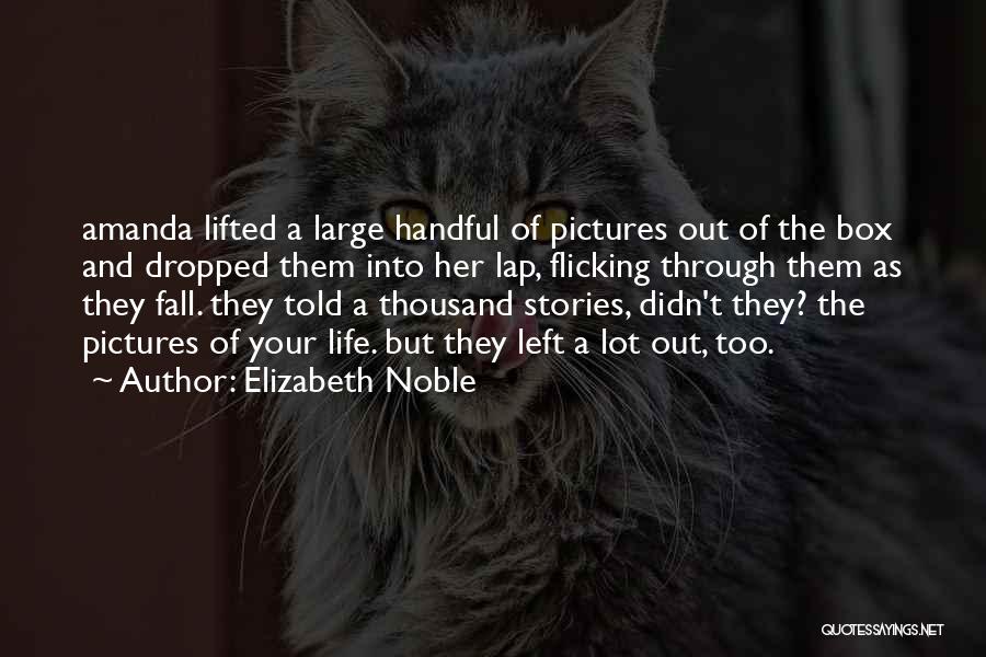 Elizabeth Noble Quotes 1235203