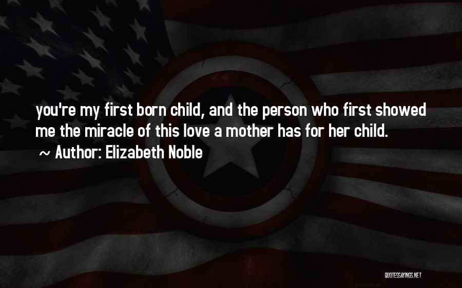 Elizabeth Noble Quotes 1236789 Elizabeth Noble Quotes 1236789