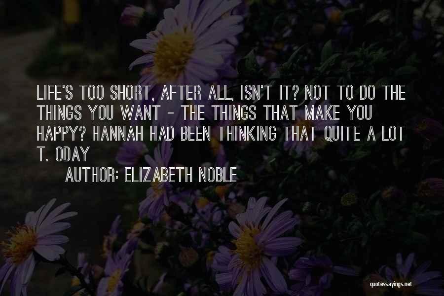 Elizabeth Noble Quotes 248153