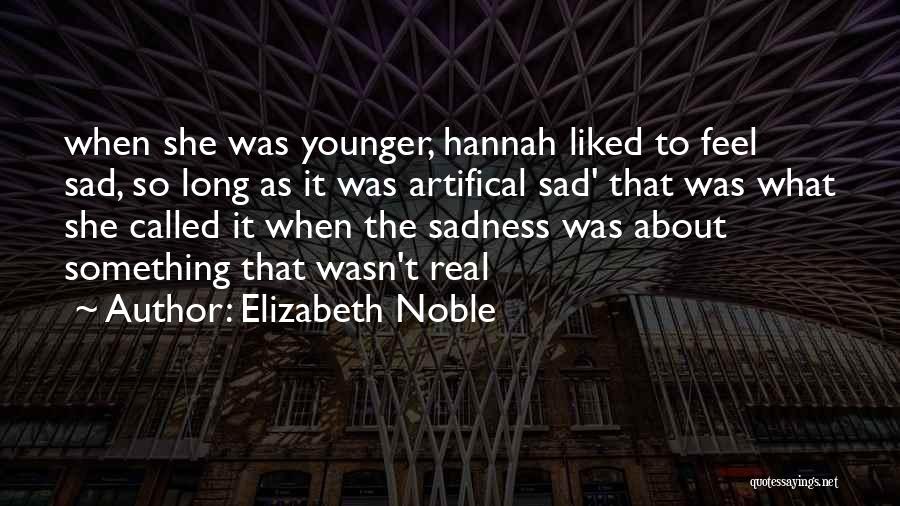 Elizabeth Noble Quotes 324669