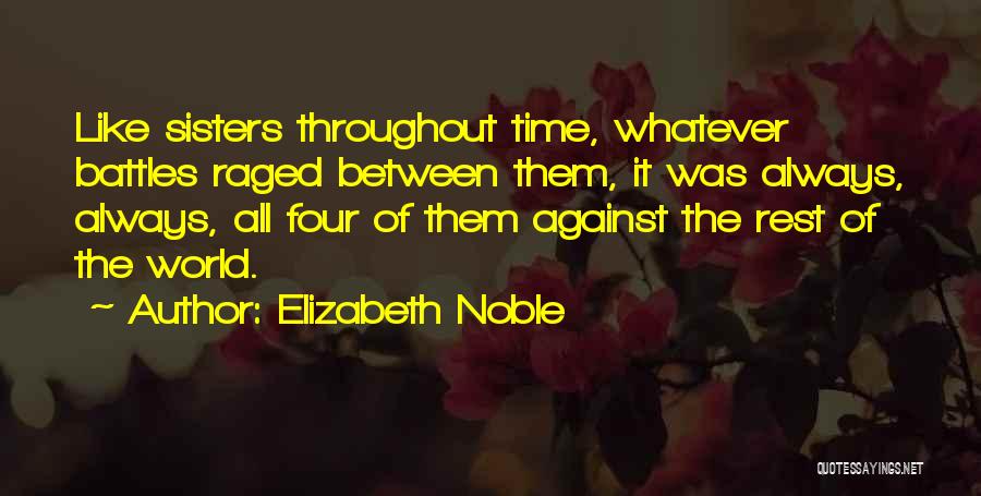 Elizabeth Noble Quotes 710030