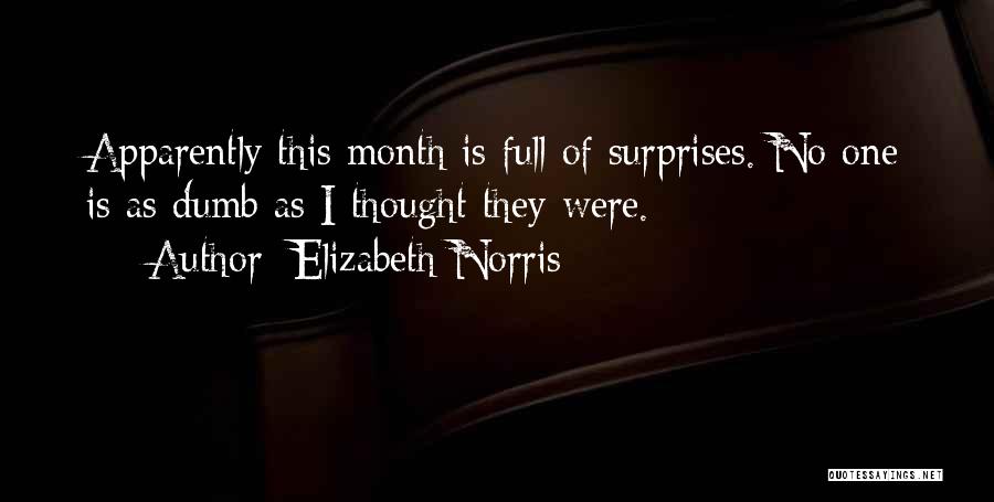 Elizabeth Norris Quotes 1679728