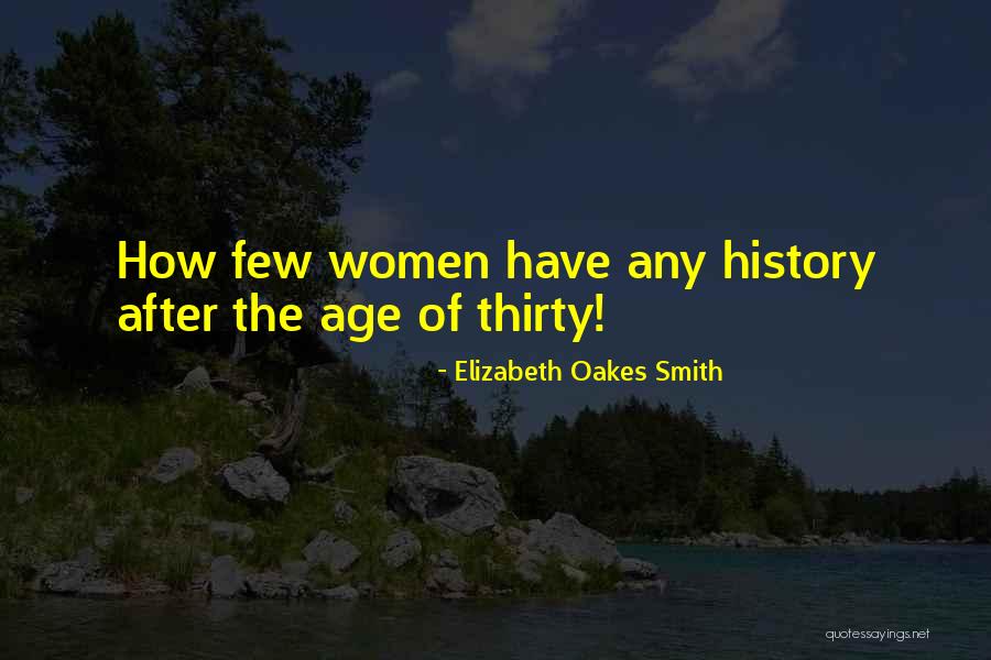 Elizabeth Oakes Smith Quotes 1917645