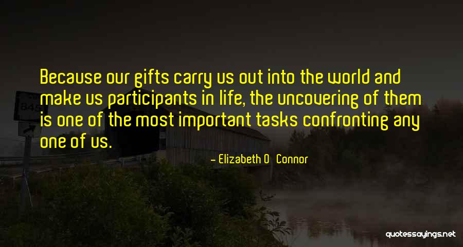 Elizabeth O'Connor Quotes 2253448