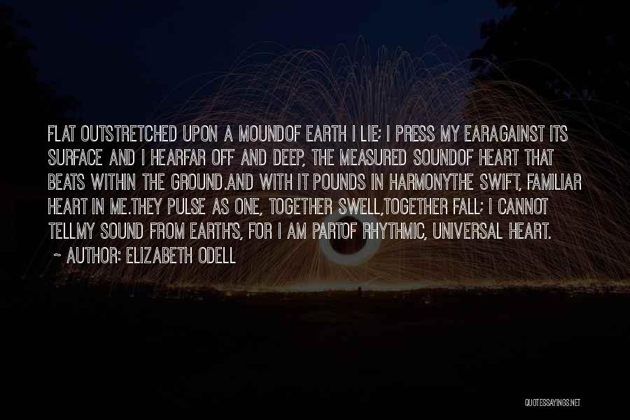 Elizabeth Odell Quotes 931847