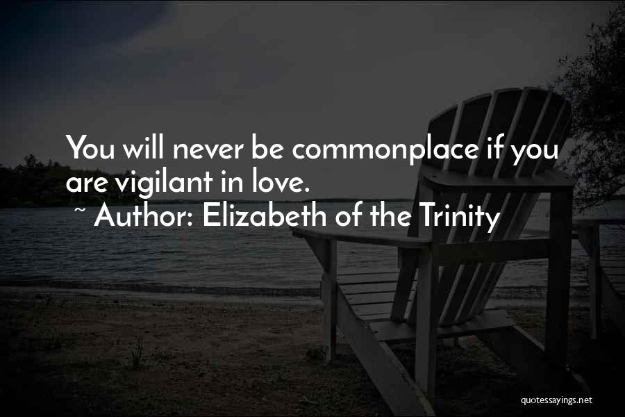 Elizabeth Of The Trinity Quotes 1920945