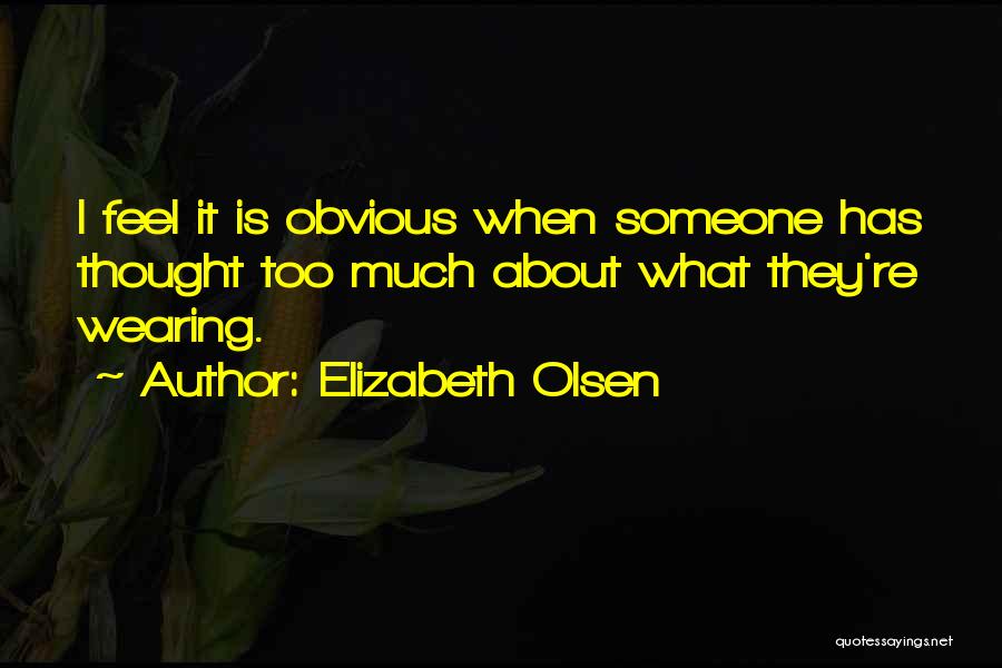Elizabeth Olsen Quotes 146689
