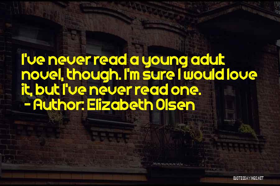 Elizabeth Olsen Quotes 1727627