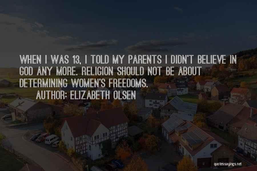 Elizabeth Olsen Quotes 2153026